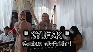 Syufak || Gambus el-Fakhri