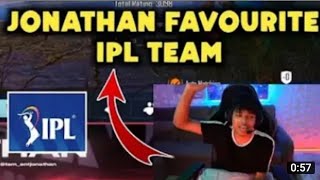 Jonathan Favourite IPL Team🤔 || Jonathan Ka IPL Team 😘😂#XnoBLegenD#jonathangaming