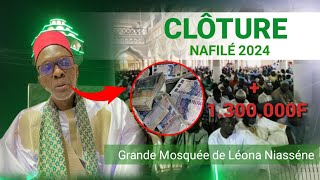 Imam Mouhamed Niass diokhé na 1millions Fcfa si Clôture Nafilé 2024 Grande Mosquée de Léona Niasséne