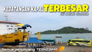 🔴LIVE MENUNGGU KEDATANGAN KAPAL RAKSASA DI PELABUHAN MERAK [PENUMPANG BIS HADOYO TERKESIMA]