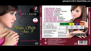 Juwita Bahar - Buka Dikit Joss (FULL ALBUM CD)