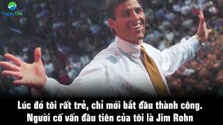 Tony Robbins - Cuộc đời sẽ TRẢ CHO BẠN bất cứ giá nào mà BẠN YÊU CẦU