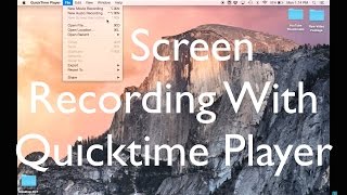 Using Quicktime Player for Screen/Audio Recording