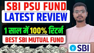 sbi psu fund direct growth review !!