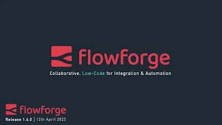 FlowForge v1.6.0 Release Announcement