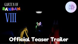 Garten Of Banban 8 - Official Teaser Trailer 3