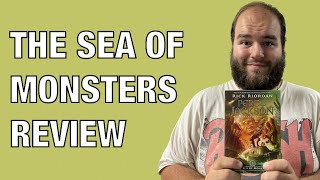 The Sea of Monsters by Rick Riordan - Book Review