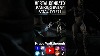 Ranking Every Fatality 58 -Mortal Kombat X #gaming #shorts #fyp #masterpiece