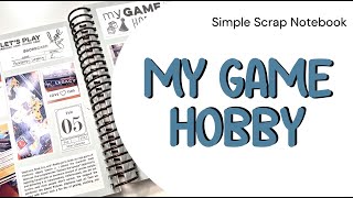 Scrappy Time! - My Game Hobby