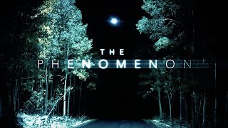 The Phenomenon (2020) | Trailer