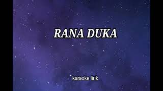 RANA DUKA-RHOMA IRAMA KARAOKE LIRIK PERSI STYLE KORG PA 600 @ REYVANS MUSIC