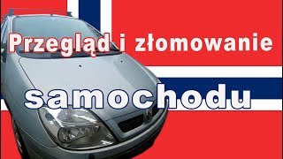 Przegląd i złomowanie samochodu w Norwegii