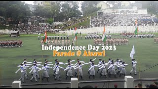 Independence Day 2023 Parade | Aizawl 15.8.2023