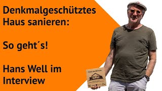 Denkmalgeschütztes Haus sanieren: So geht's!