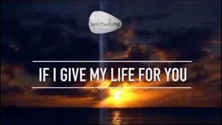 If I Give My Life for You - AidaLive (with CC Lyrics)