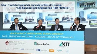 PolyU - Fraunhofer - KIT “Life Sciences and Engineering R&D Platform”