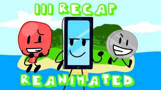 III Recap ReAnimated (Unfinished)