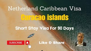 Curacao islands Visa update | South American Country | Full Process