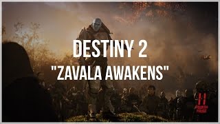 ZAVALA AWAKENS! - Destiny 2 - Zavala Story Trailer - Official