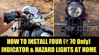 FOUR INDICATOR AND HAZARD LIGHTS INSTALLATION AT HOME | DIY Indicator Installation @rkcreations03