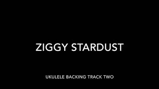 Ziggy Stardust Ukulele Backing Track Two