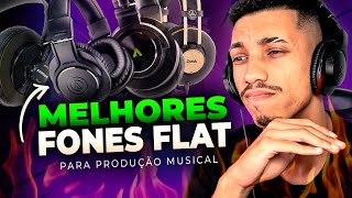 TOP FONES DE REFERÊNCIA PARA PRODUÇÃO MUSICAL EM 2023