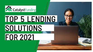 Top 5 Lending Solutions for 2021