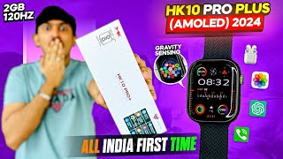 Hk10 Pro Plus 2024 | Amoled | Aod | 2gb | G-Sensor | Hk10 Pro+ | 120hz | #hk10proplus