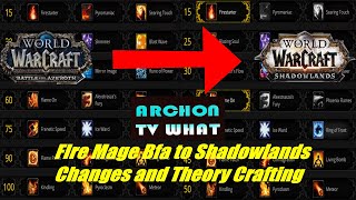 Fire Mage Changes from BFA to Shadowlands (Outdated)