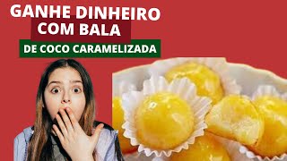 Ganhe Dinheiro Com Bala Caramelizada🍬