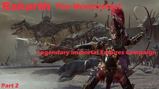 Total War Warhammer 3: Rakarth the Beastlord - Legendary Immortal Empires Campaign - Part 2