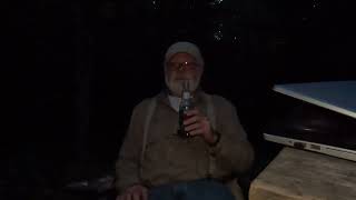 Night Tour of the Campsite Area (Clip 1 of 2)...Also...Plans for the Next Day..- Part 16