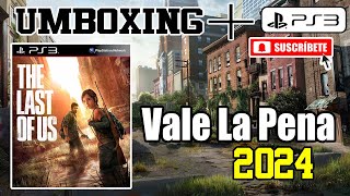 UNBOXING THE LAST OF US PS3 EN 2024  + GAMEPLAYS - VALE LA PENA