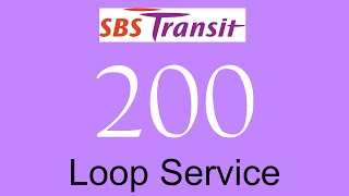 SBS Transit Trunk Service 200 Hyperlapse / SMB8037C