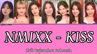 NMIXX - KISS - Lirik terjemahan indonesia