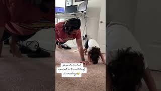 My toddler made his dad workout in the middle of his meeting😂 #toddleractivities #funnyvideo #dad