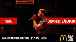 McDonald's Budapest Open Mic válogató – Budapest // 3FRA: Emlékezz rám