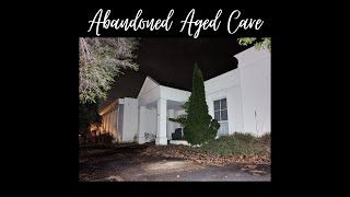 Abandoned Aged Care