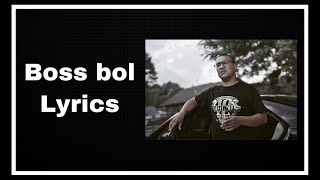 Boss bol - lyrics | үгтэй| tuka, kanzas, gantulga