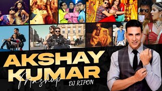 Akshay Kumar Mashup | DJ Ripon | sakhiyaan | Best Songs Of Akshay Kumar | Akshay Kumar Hits