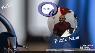 Pablo Bass | Questione Cast #039