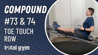 Toe Touch Row & Upright Row | Total Gym Exercises #73 & #74