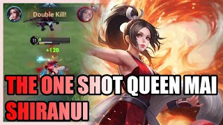 The One Shot Queen Mai Shiranui(しらぬい まい), Honor of Kings(王者荣耀)