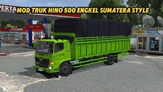 REVIEW DAN SHARE MOD BUSSID TERBARU! MOD TRUK HINO 500 ENGKEL SUMATERA STYLE