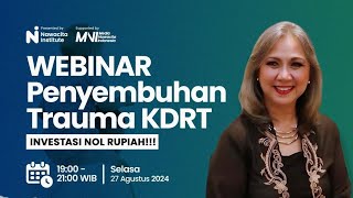 Webinar Penyembuhan Trauma KDRT