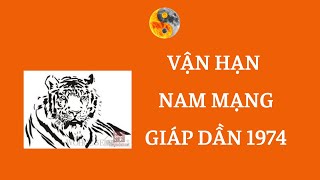 Nam mạng Giáp Dần 1974 - Vận Hạn 6 tháng đầu năm Nhâm Dần 2022