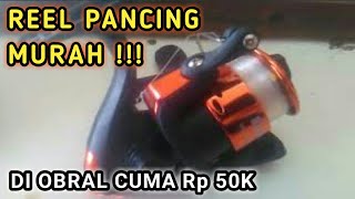 REEL PANCING Rp 50000