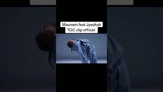 MAUREEN X JYEUHAIR = 🔥🔥🔥 #Maureen #Jyeuhair #clip #rap #song #musically #nouvelleecole