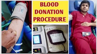 BLOOD DONATION PROCEDURE ||  रक्त दान कैसे करें