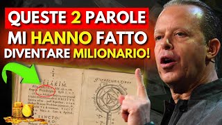 Come diventare ricco con solo 2 parole – Dillo e trasforma la tua vita!